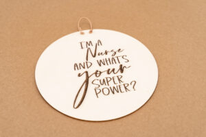 Herzboxx Holzschild I'm a nurse and what's your superpower?